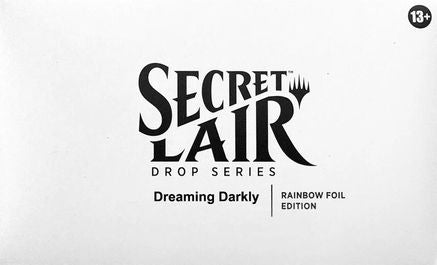 Secret Lair Drop: Dreaming Darkly - Rainbow Foil Edition