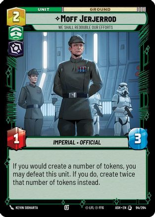 Moff Jerjerrod - We Shall Redouble Our Efforts (94/264) - Ashes of the Empire