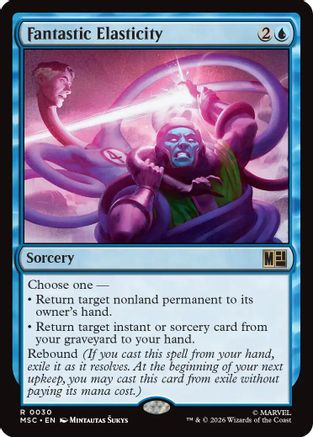 Fantastic Elasticity (Surge Foil) (MSC-030) - Commander: Marvel Super Heroes Foil