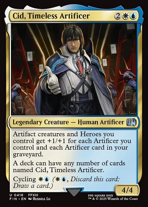 Cid, Timeless Artificer (FIN 418) [Final Fantasy]