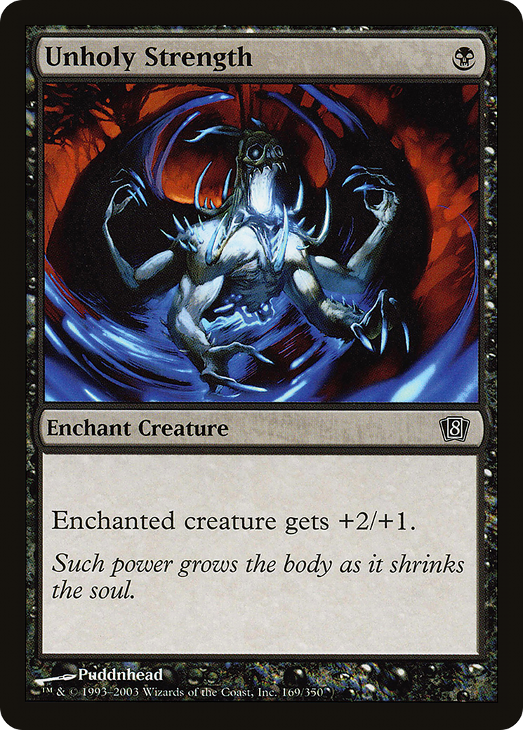 Unholy Strength [Eighth Edition]