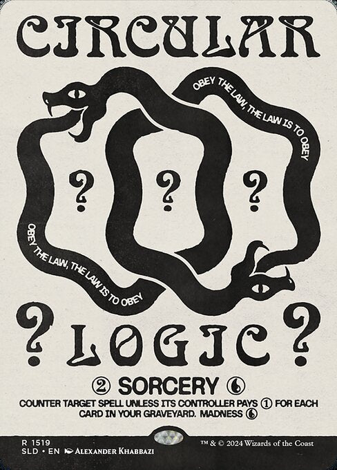 Circular Logic (SLD 1519) [Secret Lair Drop]