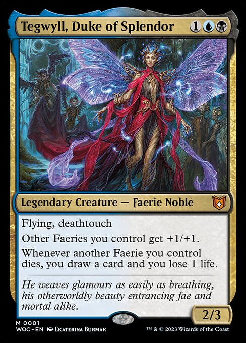 Tegwyll, Duke of Splendor (WOC 1) [Wilds of Eldraine Commander]