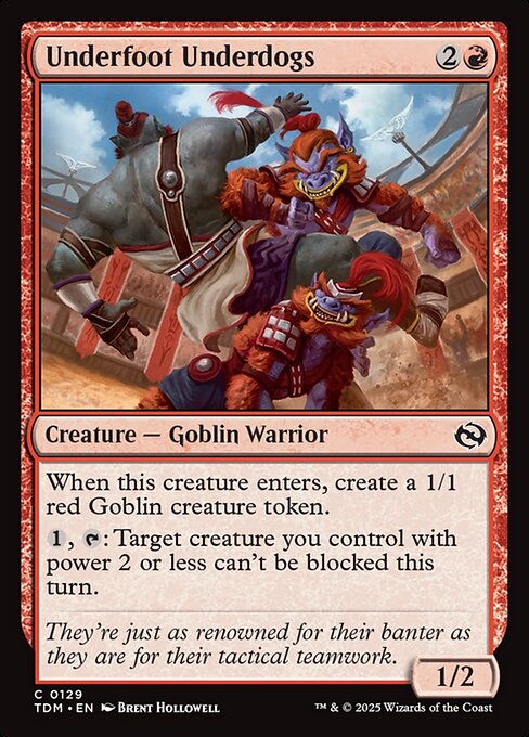 Underfoot Underdogs (TDM 129) [Tarkir: Dragonstorm]