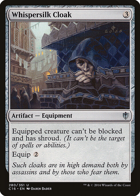 Whispersilk Cloak (C16 280) [Commander 2016]