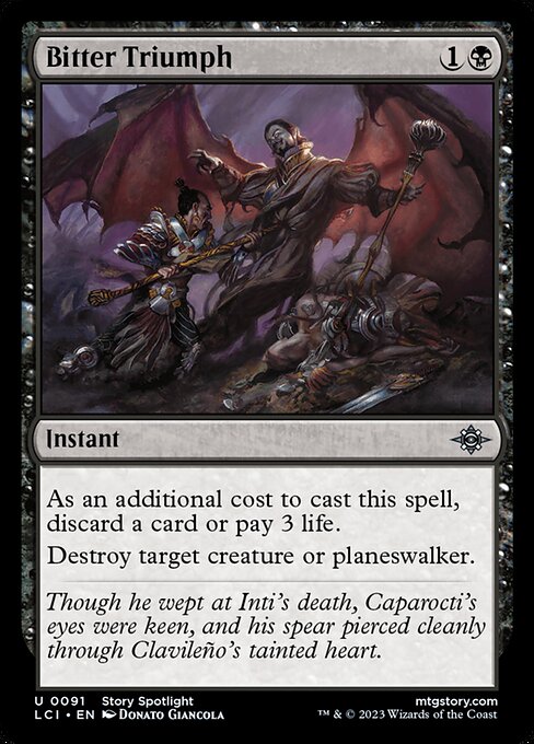 Bitter Triumph (LCI 91) [The Lost Caverns of Ixalan]