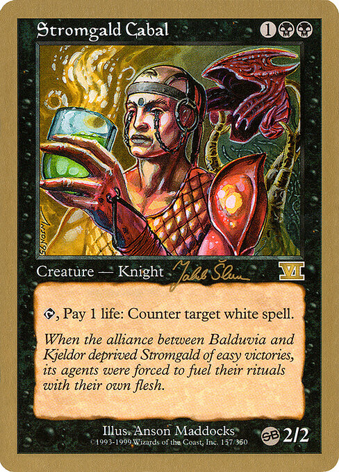 Stromgald Cabal (WC99 js157sb) [World Championship Decks 1999]