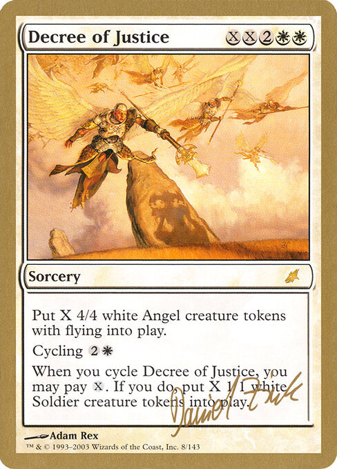 Decree of Justice (WC03 dz8) [World Championship Decks 2003]