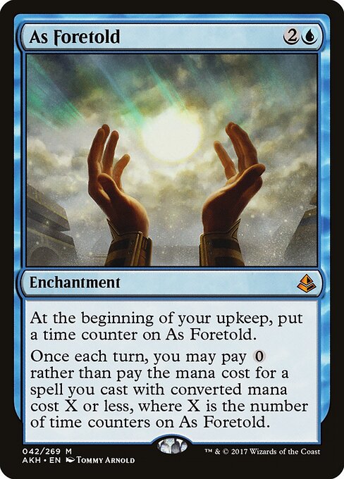 As Foretold (AKH 42) [Amonkhet]