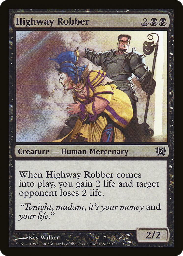 Highway Robber [Ninth Edition]