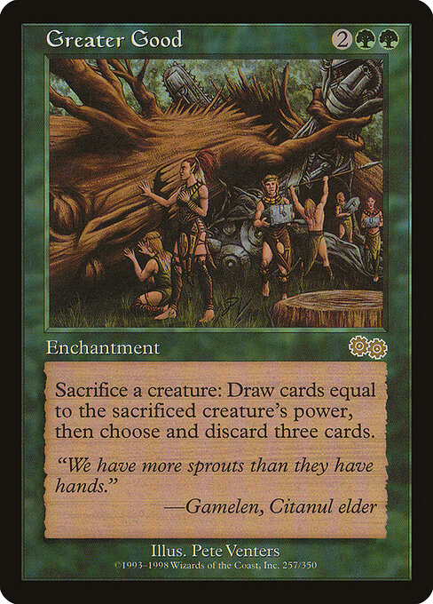 Greater Good (USG 257) [Urza's Saga]