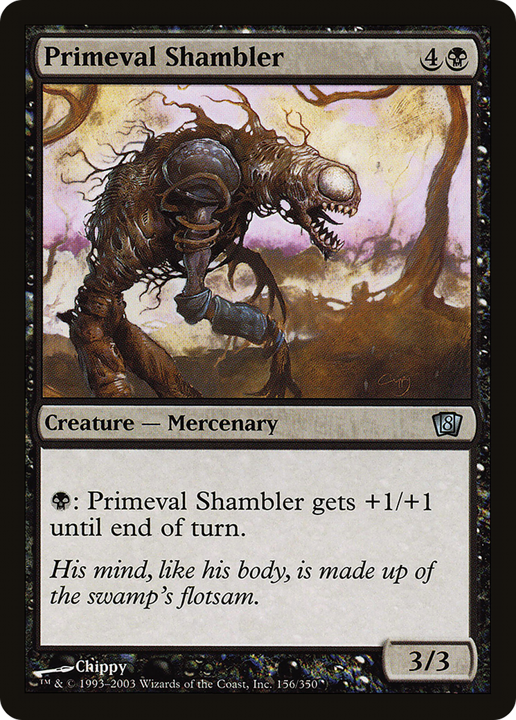 Primeval Shambler [Eighth Edition]