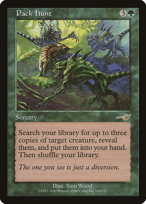 Pack Hunt (NEM 109) [Nemesis]