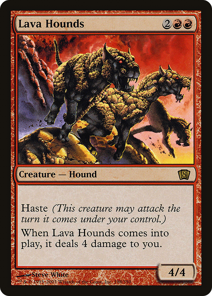 Lava Hounds [Eighth Edition]