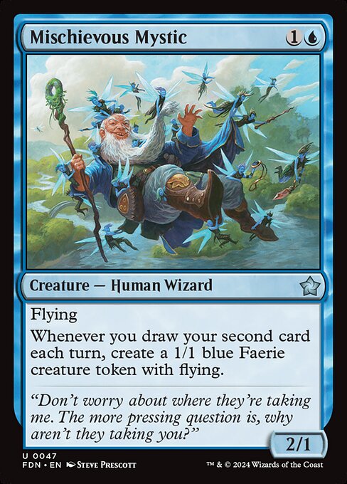 Mischievous Mystic (FDN 47) [Foundations]