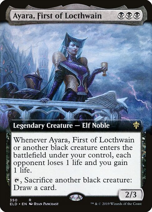 Ayara, First of Locthwain (ELD 350) [Throne of Eldraine]