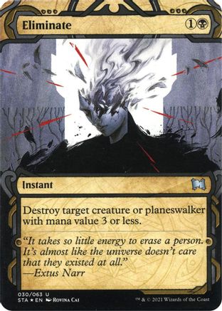 Eliminate (Foil Etched) [Strixhaven: Mystical Archive]