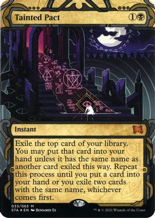 Tainted Pact (Foil Etched) [Strixhaven: Mystical Archive]