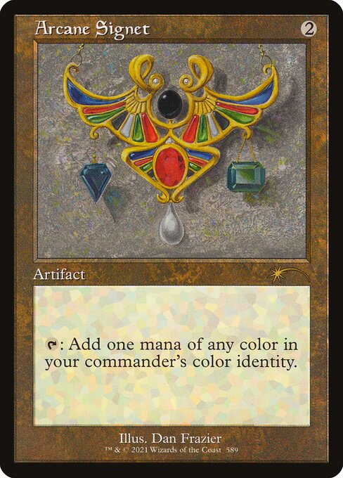 Arcane Signet (SLD 589) [Secret Lair Drop]