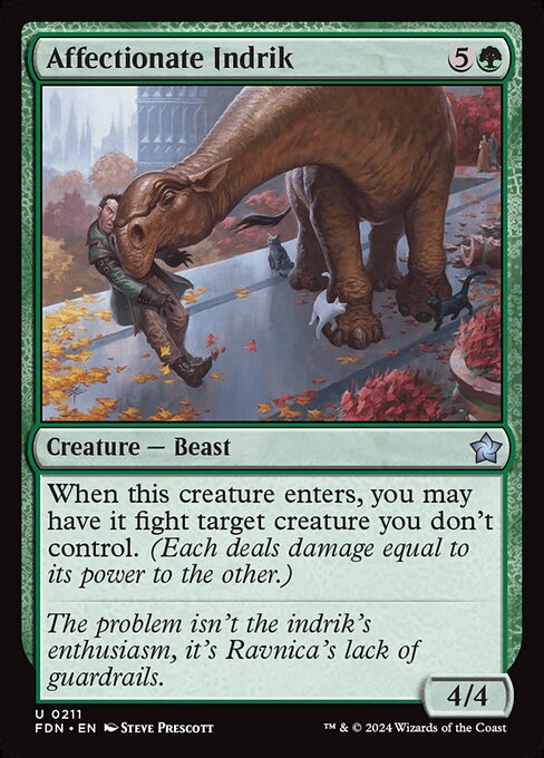 Affectionate Indrik (FDN 211) [Foundations]