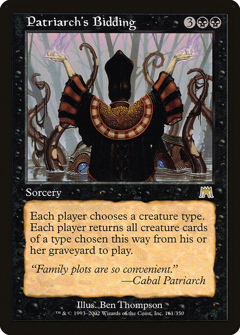 Patriarch's Bidding (ONS 161) [Onslaught]