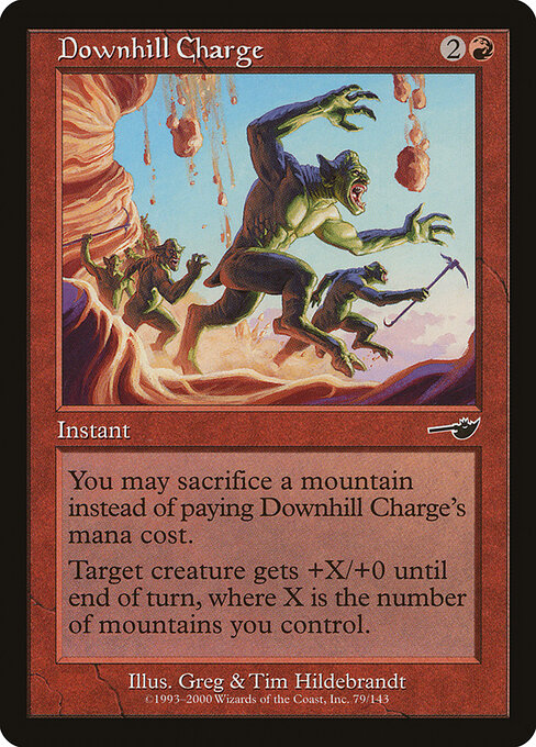 Downhill Charge (NEM 79) [Nemesis]