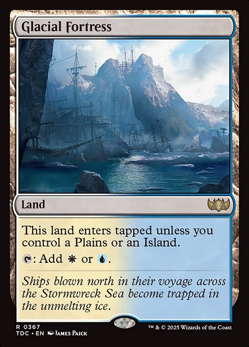 Glacial Fortress (TDC 367) [Tarkir: Dragonstorm Commander]