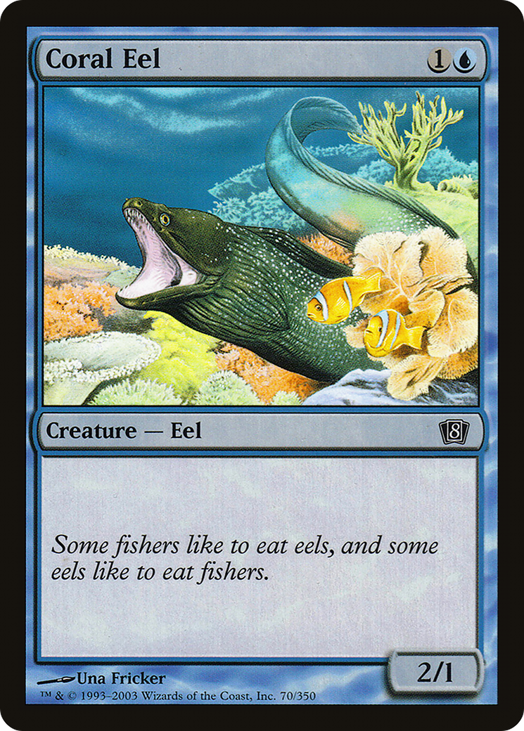 Coral Eel [Eighth Edition]