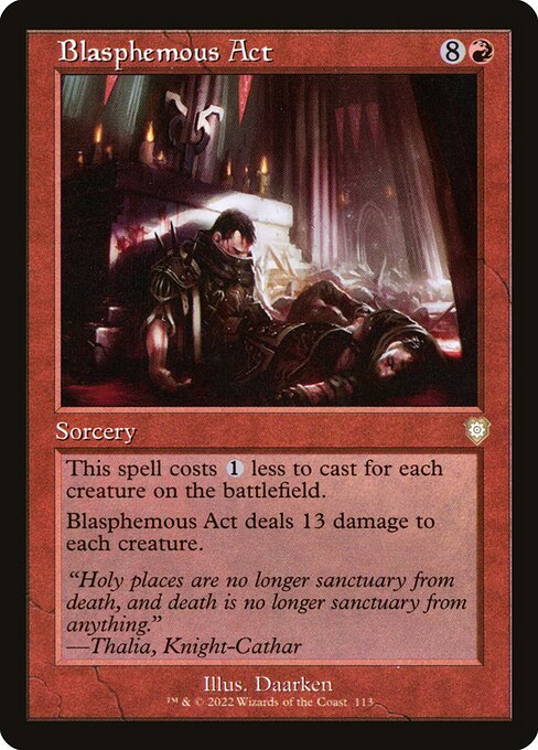 Blasphemous Act (BRC 113) [The Brothers' War Commander]
