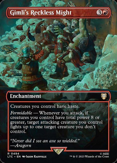 Gimli's Reckless Might (LTC 494) [Tales of Middle-earth Commander]