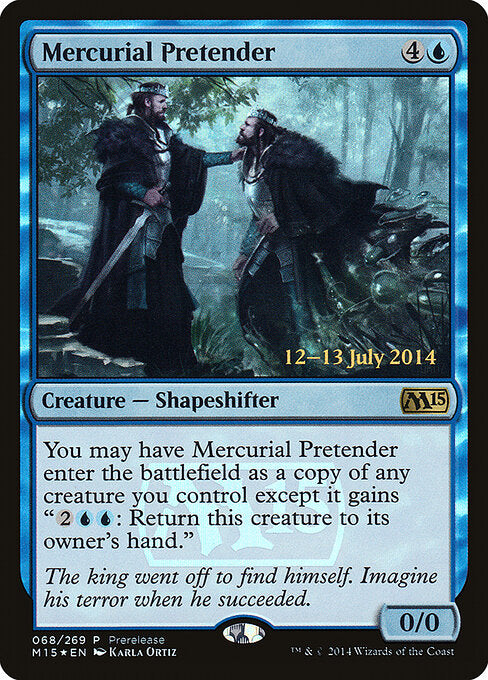 Mercurial Pretender (PM15 68) [Magic 2015 Promos]