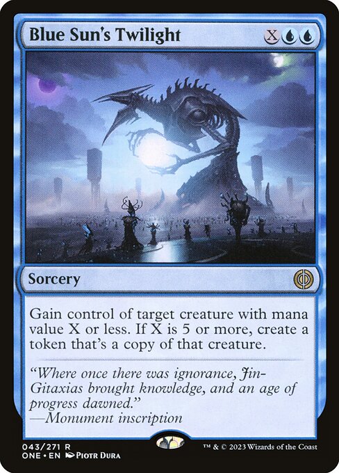 Blue Sun's Twilight (ONE 43) [Phyrexia: All Will Be One]