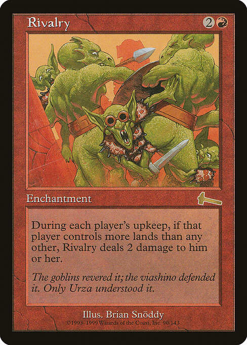 Rivalry (ULG 90) [Urza's Legacy]