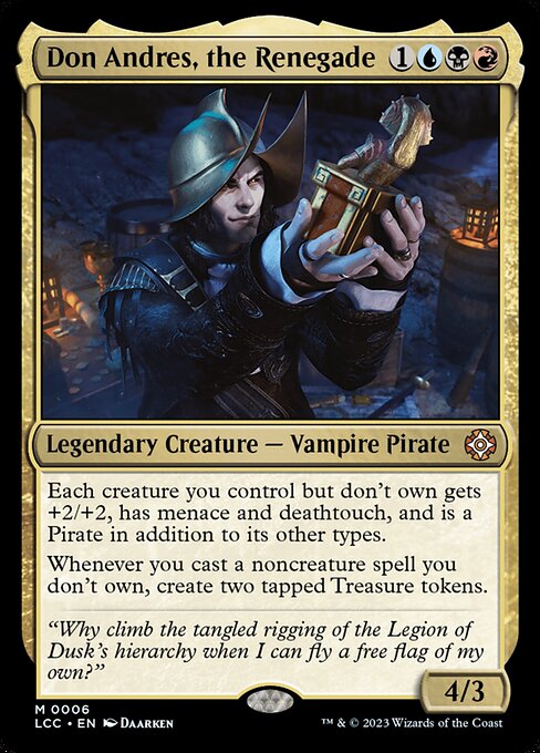 Don Andres, the Renegade (LCC 6) [The Lost Caverns of Ixalan Commander]