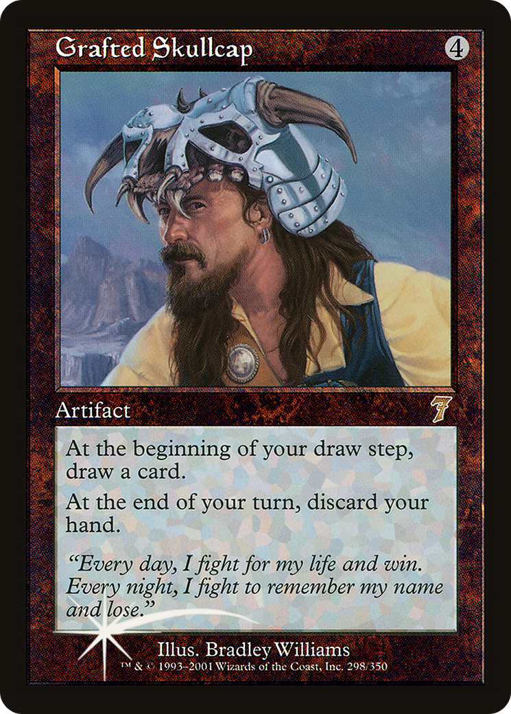 Grafted Skullcap [Seventh Edition]