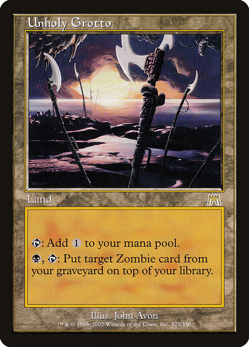 Unholy Grotto (ONS 327) [Onslaught]