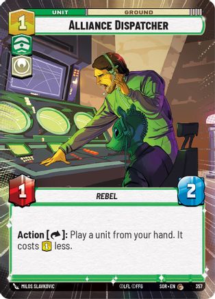 Alliance Dispatcher (Hyperspace) (357) [Spark of Rebellion]