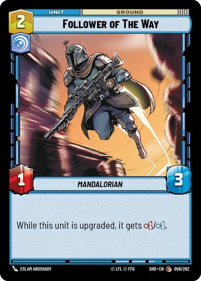 Follower of The Way (SHD 056/262) [Shadows of the Galaxy]