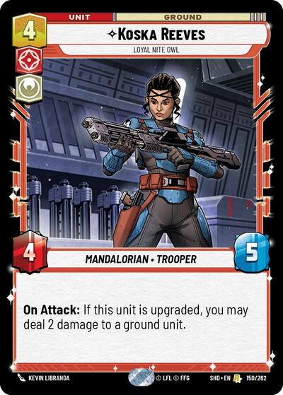 Koska Reeves Loyal Nite Owl (SHD 150/262) [Shadows of the Galaxy]