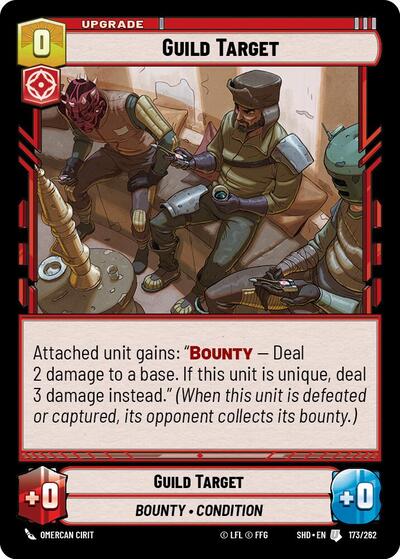 Guild Target (SHD 173/262) [Shadows of the Galaxy]