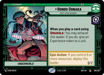 Hondo Ohnaka Thats Good Business (SHD 005/262) [Shadows of the Galaxy]