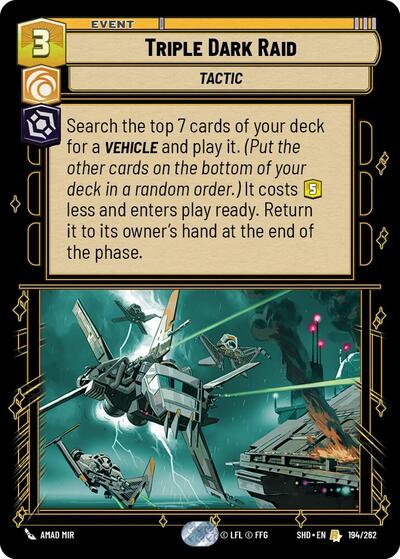 Triple Dark Raid (SHD 194/262) [Shadows of the Galaxy]