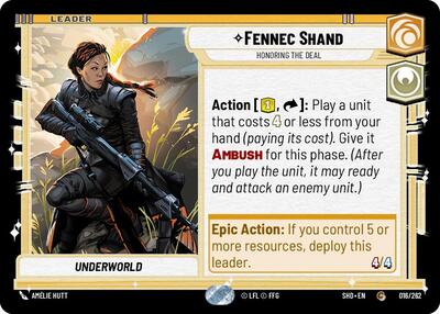 Fennec Shand Honoring the Deal (SHD 016/262) [Shadows of the Galaxy]
