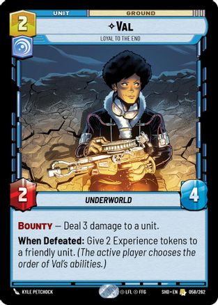 Val - Loyal to the End (058/262) (058/262) [Shadows of the Galaxy]