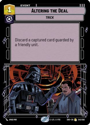 Altering the Deal (243/262) (243/262) [Shadows of the Galaxy]