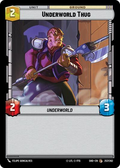 Underworld Thug (SHD 257/262) [Shadows of the Galaxy]