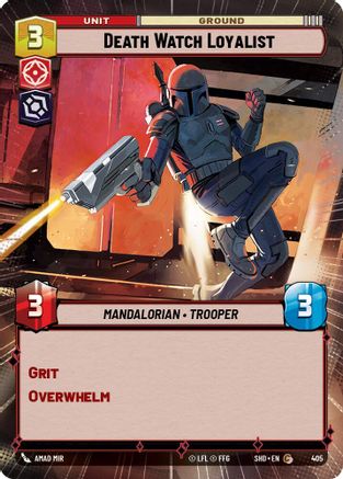 Death Watch Loyalist (405) (Hyperspace) (405) [Shadows of the Galaxy]