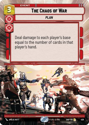 The Chaos of War (428) (Hyperspace) (428) [Shadows of the Galaxy]