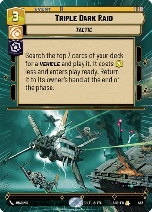 Triple Dark Raid (463) (Hyperspace) (463) [Shadows of the Galaxy]