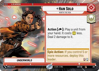 Han Solo Worth the Risk Hyperspace (SHD 292) [Shadows of the Galaxy]